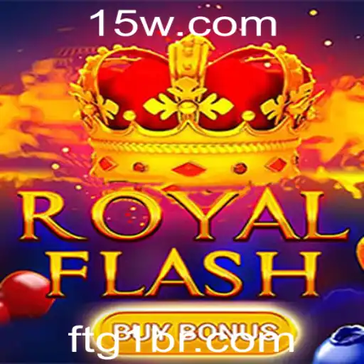 Explorando RoyalFlashBuyBonus: O Jogo de Casino em Alta no 6qbet