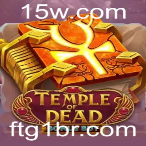 Descubra os Segredos do Jogo TempleofDeadBonusBuy com 6qbet